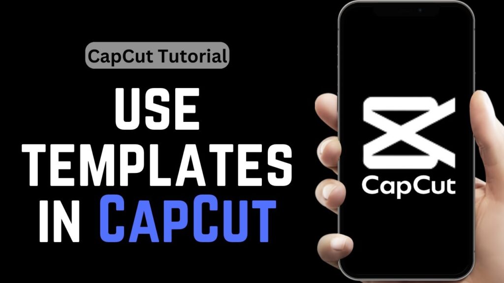 capcut templates